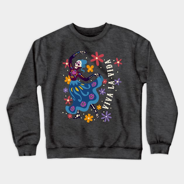 Viva la vida - La Catrina Crewneck Sweatshirt by verde